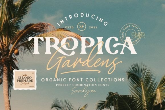 Enhance Your Campaigns with Tropica Gardens Font