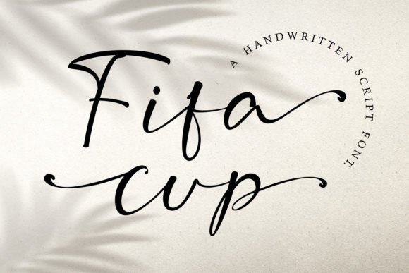 Fifa Cup: A Modern Calligraphy Font for Casual Branding
