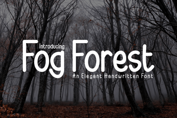 Fog Forest Font: A Fresh Handwritten Choice for Creative Branding