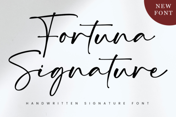 Fortuna Signature: A Handwritten Font for Memorable Campaigns