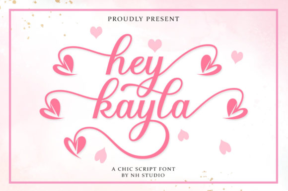 Hey Kayla: A Modern Script Font Built for Campaign Clarity