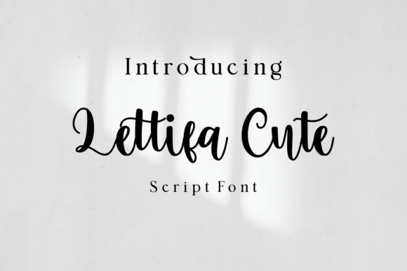 Lettifa Cute: A Script Font for Consistent, Warm Branding
