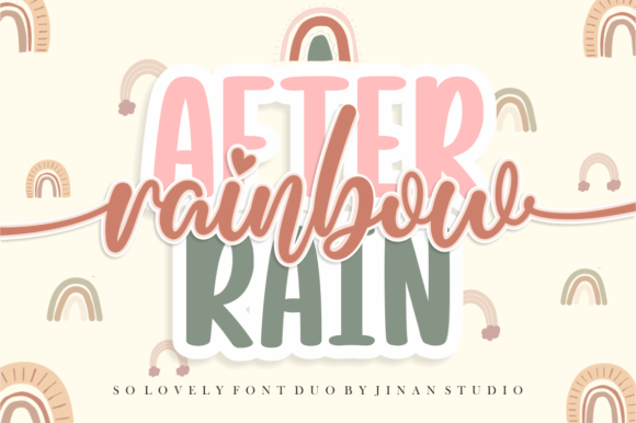 Rainbow After Rain: A Stylish Script and Sans Serif Typeface